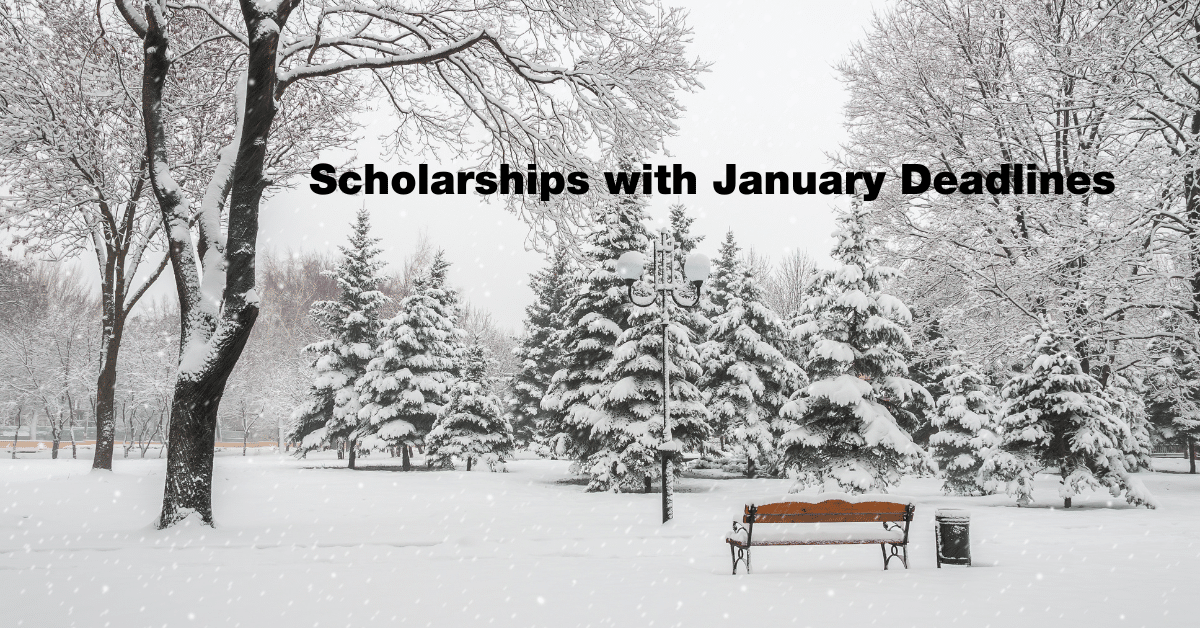 Scholarships with January Deadlines (1)
