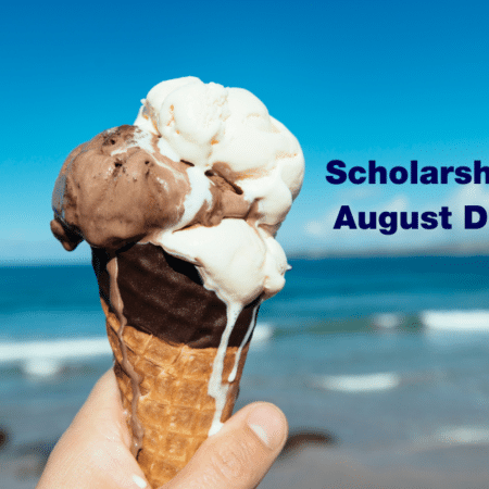 Scholarships with August Deadlines