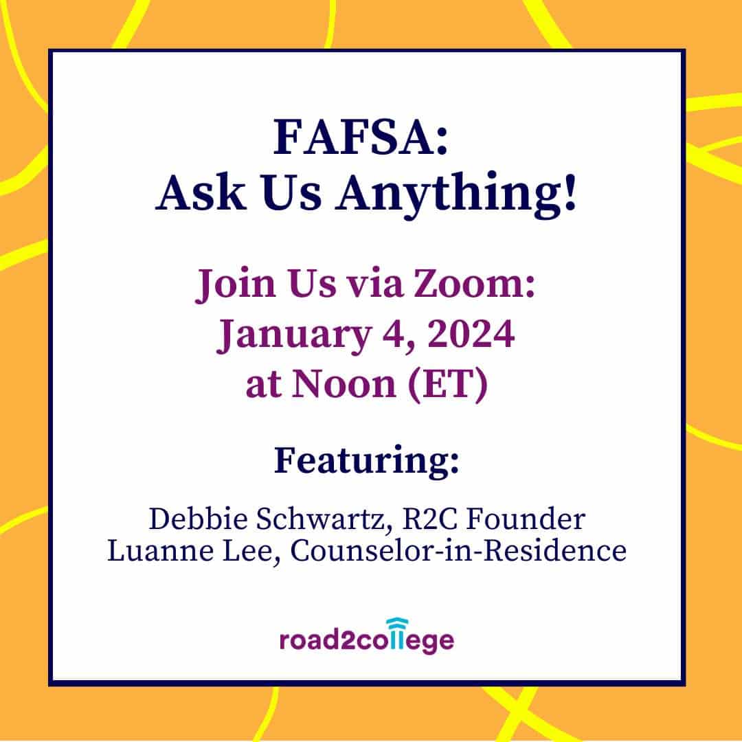 FAFSA: Ask Us Anything January 4 2024 at Noon (ET)