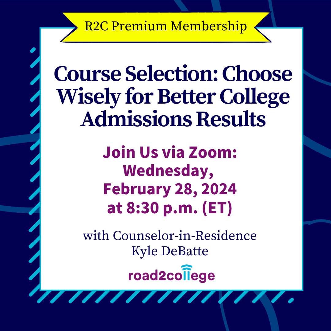 Course Selection: Choose Wisely for Better College Admissions Results