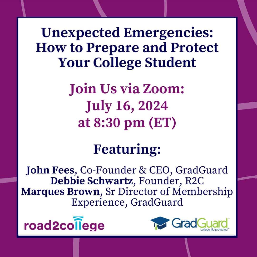 Unexpected Emergencies: How to Prepare and Protect Your College Student 7-16-24 8:30 pm (ET)