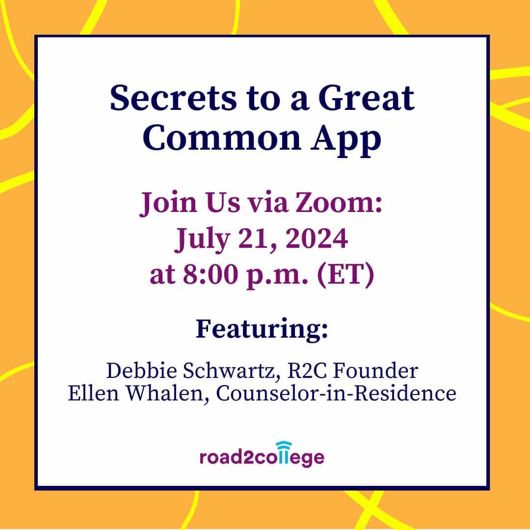 Secrets to a Great Common App 7-21-24 8 pm ET