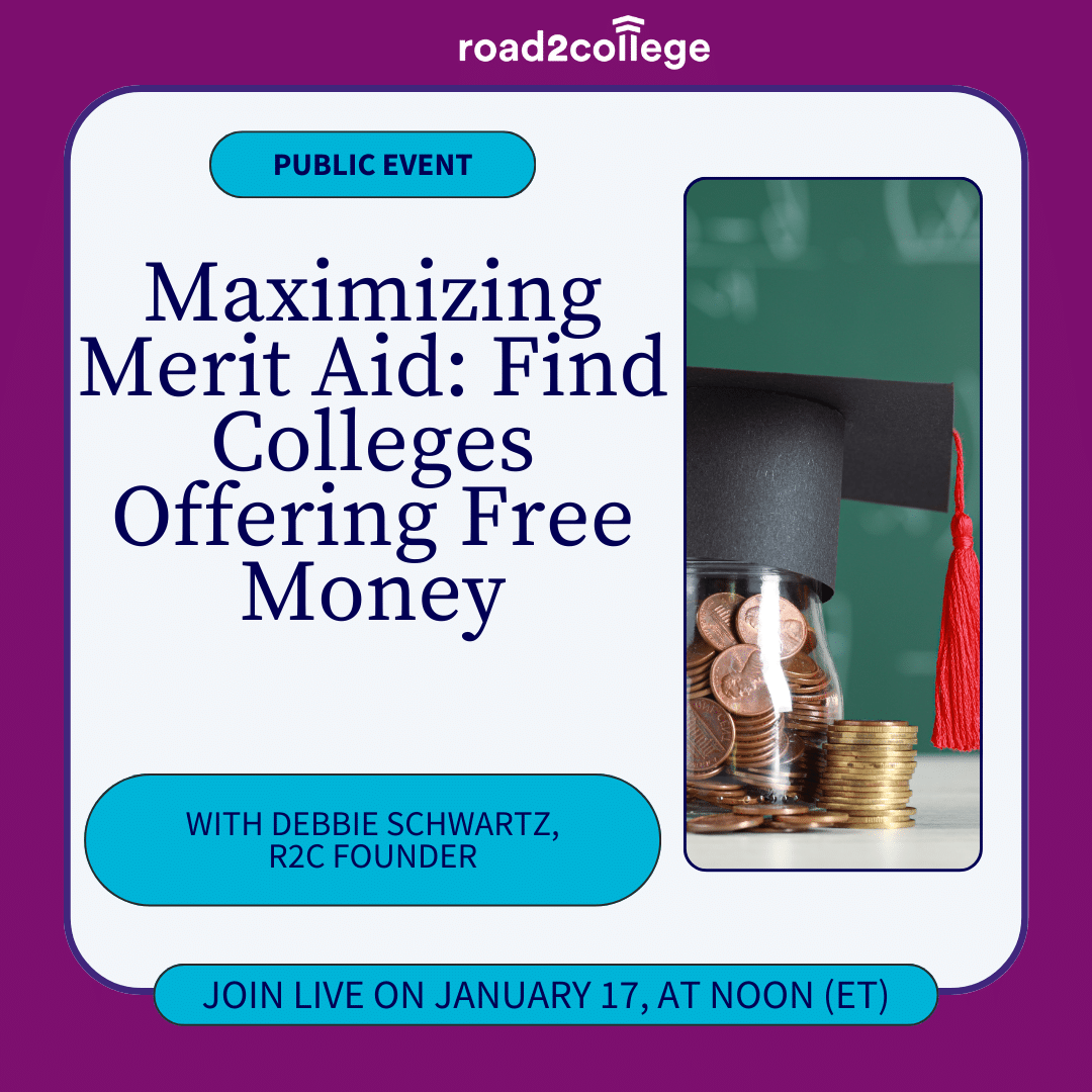 Maximizing Merit Aid: Find Colleges Offering Free Money 1-17-25